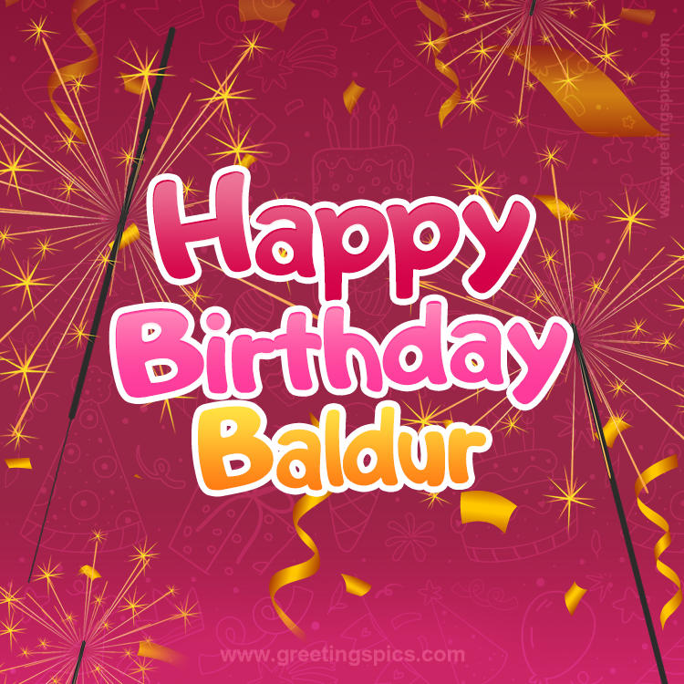 Happy Birthday Baldur Image with sparklers (square shape image)