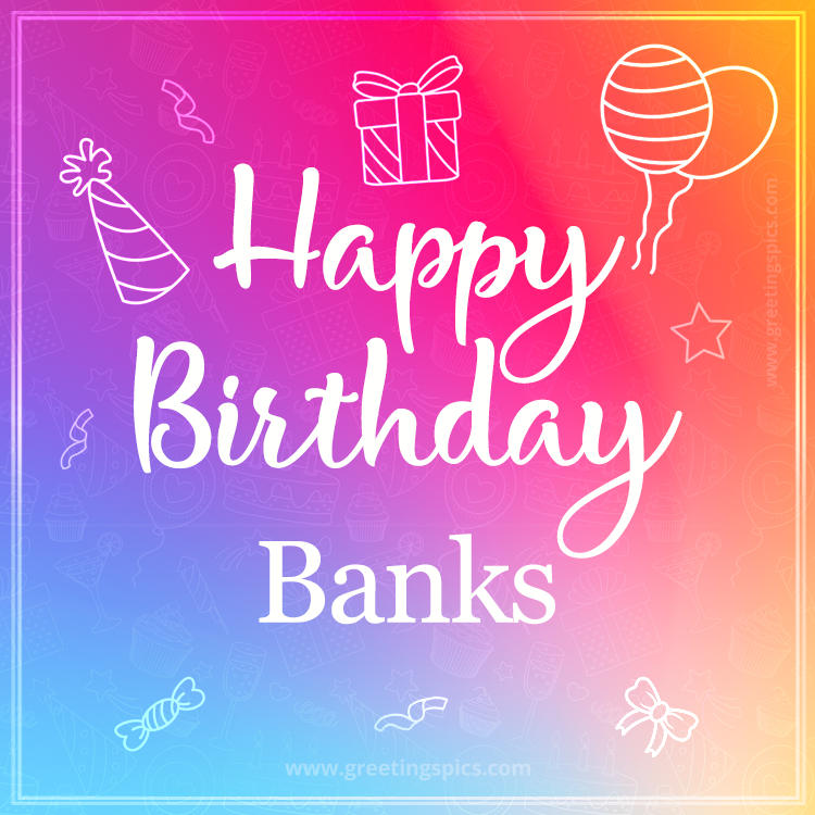 Colorful Happy Birthday Card For Banks (square shape image)