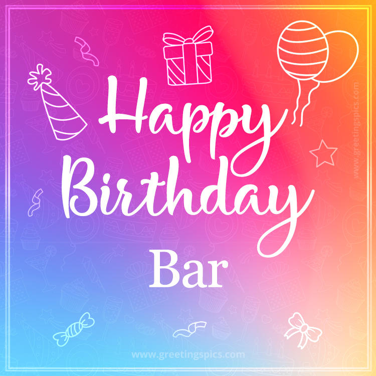 Colorful Happy Birthday Card For Bar (square shape image)