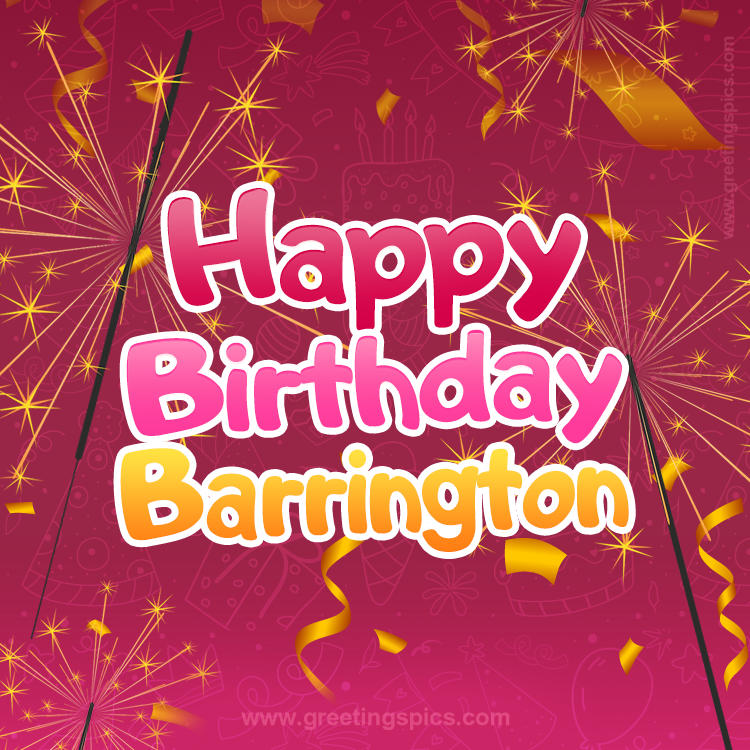 Happy Birthday Barrington Image with sparklers (square shape image)