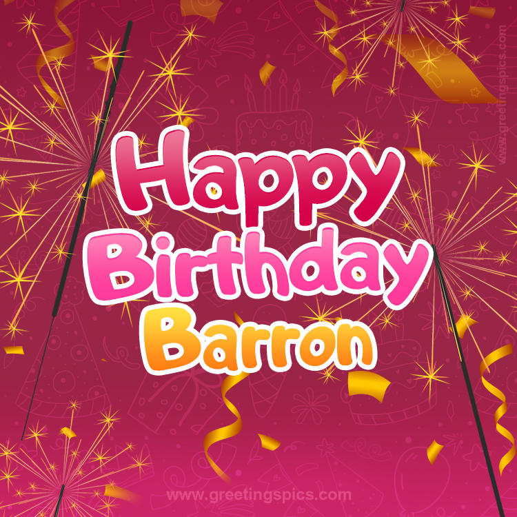 Happy Birthday Barron Image with sparklers (square shape image)