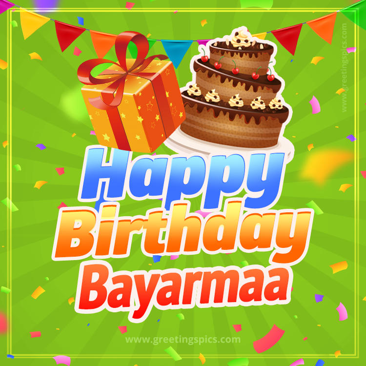 Happy Birthday Bayarmaa picture with flags, chocolate cake and gift box (square shape image)