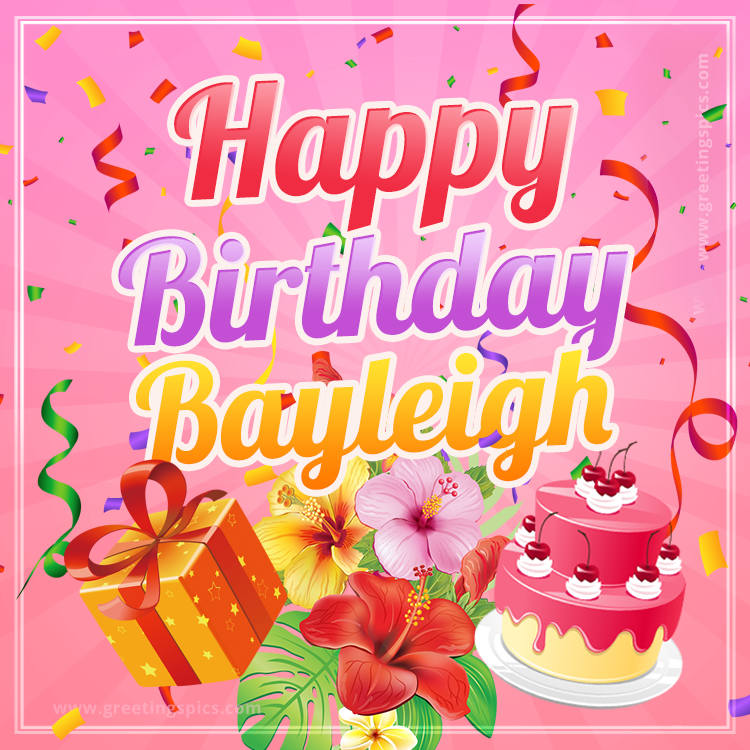 Beautiful Birthday Card for Bayleigh with Cake and bouquet of flowers (square shape image)