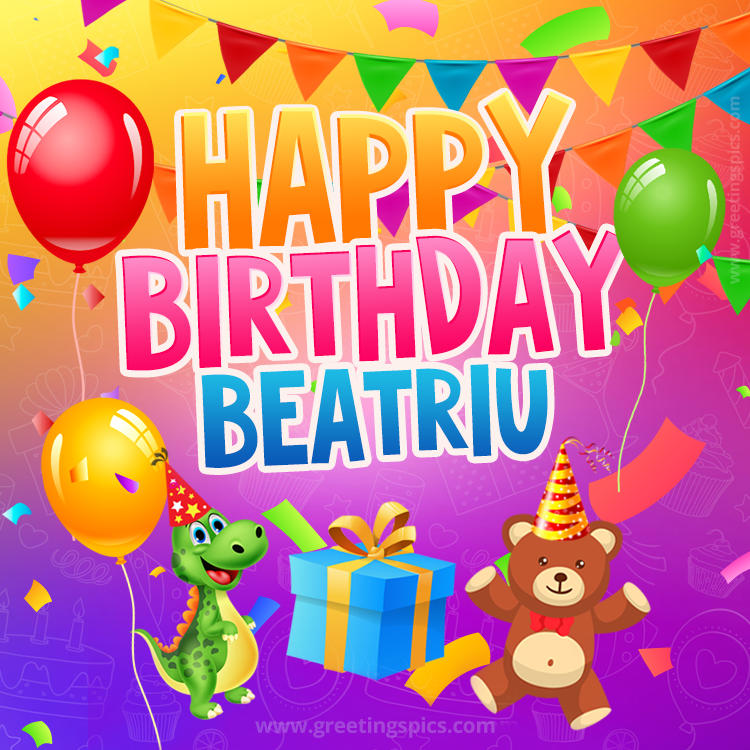 Happy Birthday Beatriu Image for a child with cute dinosaur and bear (square shape image)
