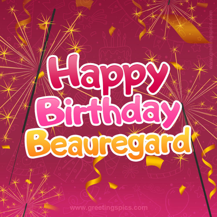 Happy Birthday Beauregard Image with sparklers (square shape image)