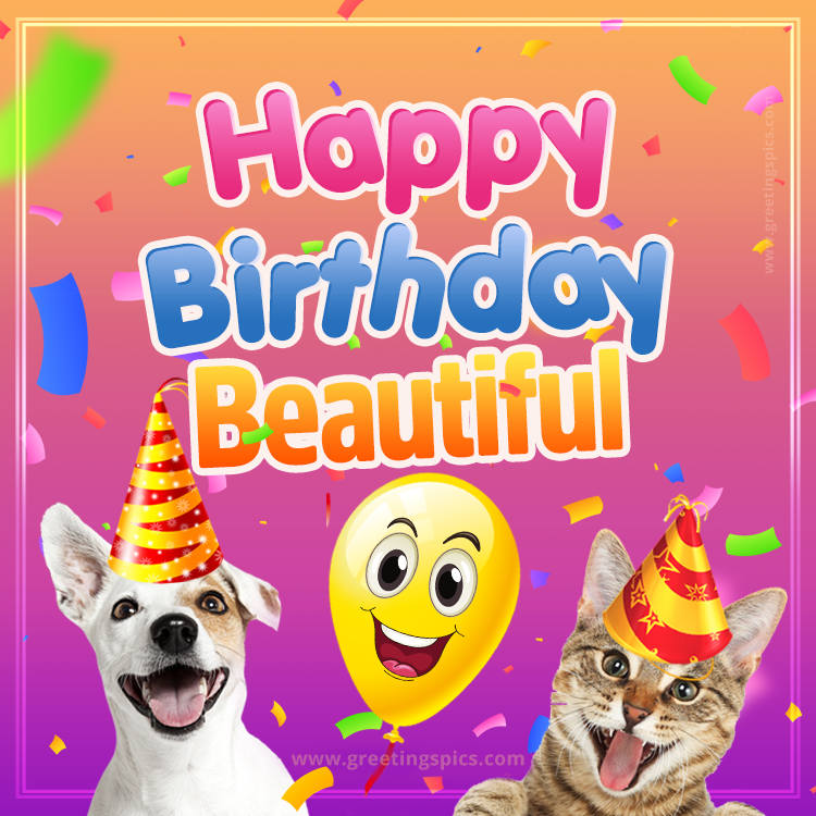 Happy Birthday Beautiful Funny Image with cat and dog (square shape image)