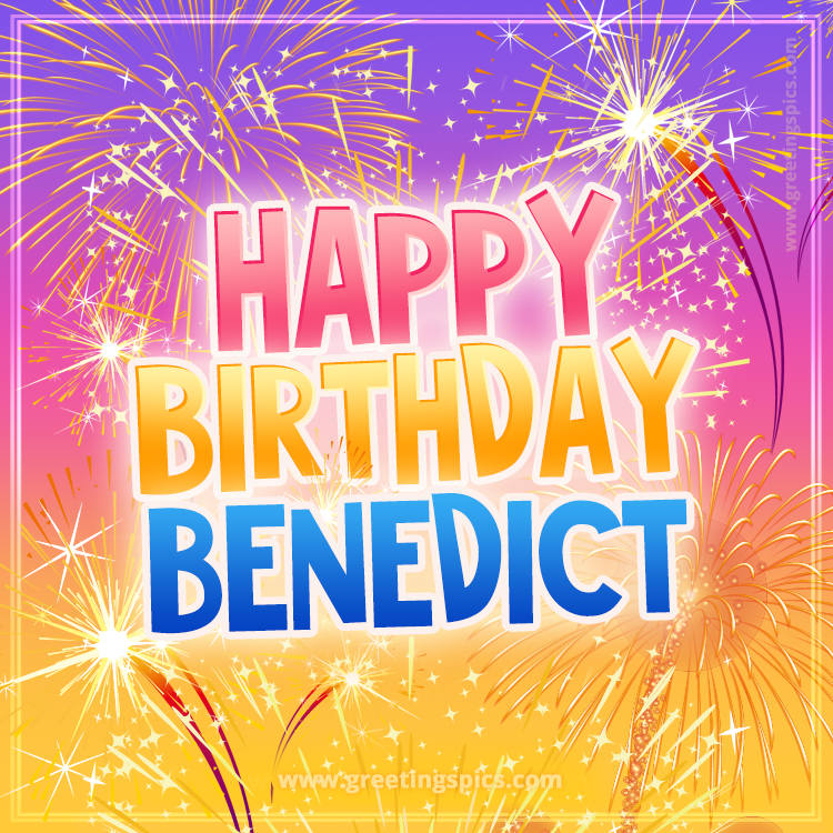 Happy Birthday Benedict Picture with fireworks (square shape image)