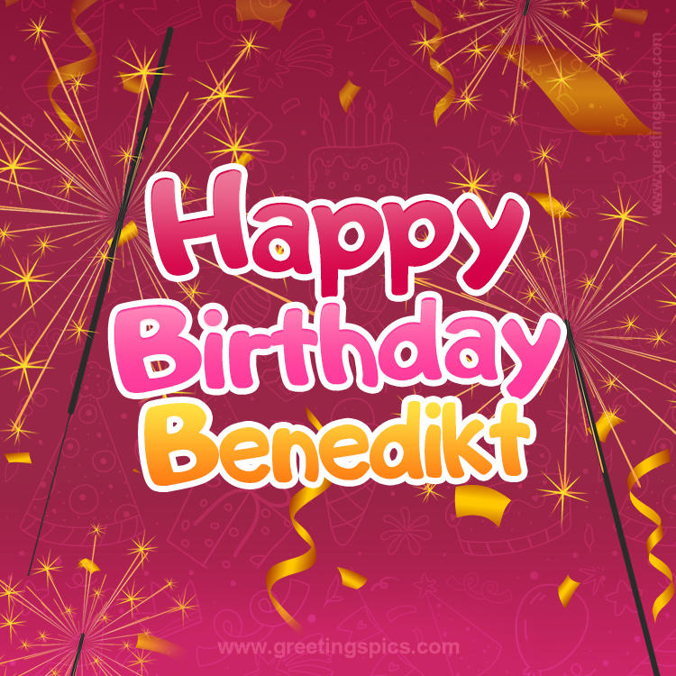 Happy Birthday Benedikt Image with sparklers (square shape image)