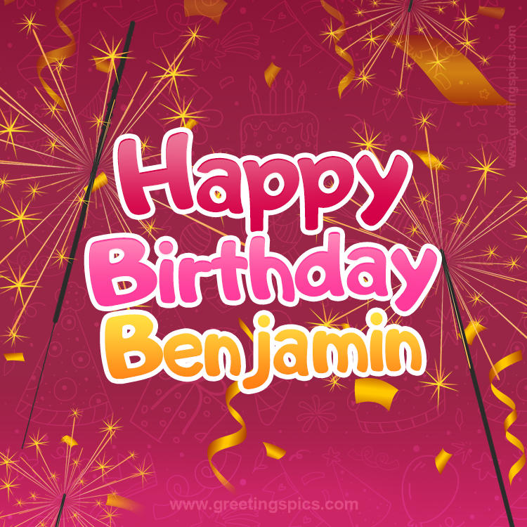 Happy Birthday Benjamin Image with sparklers (square shape image)