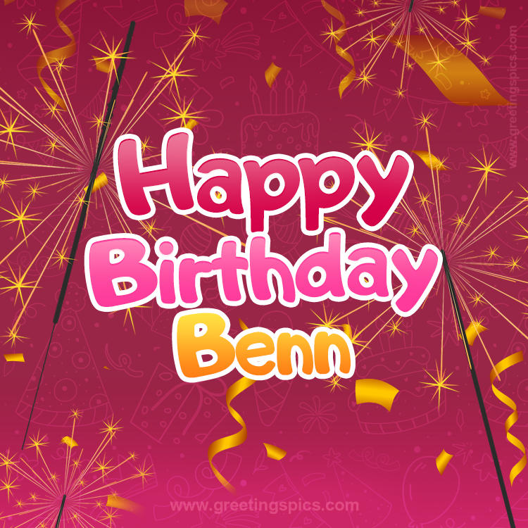 Happy Birthday Benn Image with sparklers (square shape image)