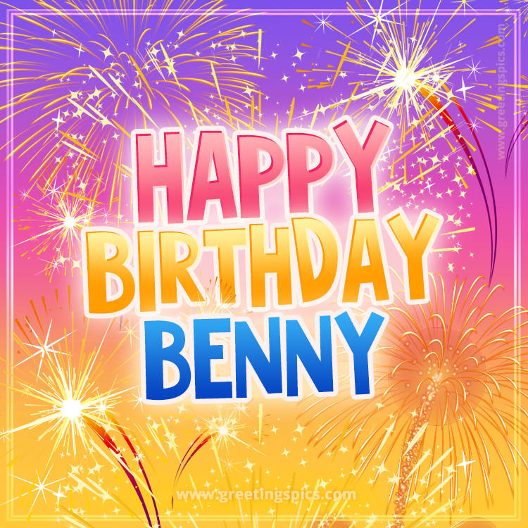 Happy Birthday Benny Picture with fireworks (square shape image)