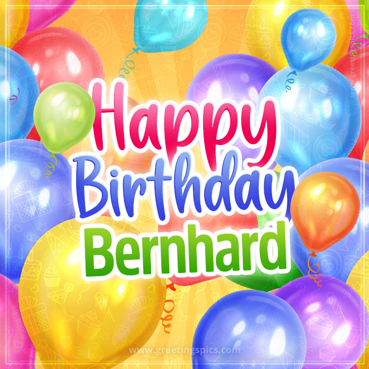 Happy Birthday Bernhard Image with colorful balloons (square shape image)