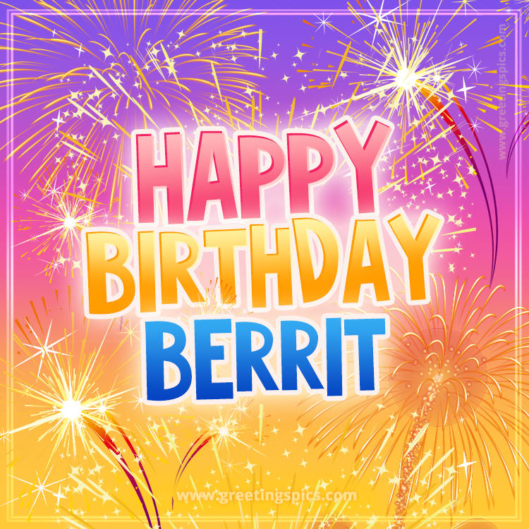 Happy Birthday Berrit Picture with fireworks (square shape image)