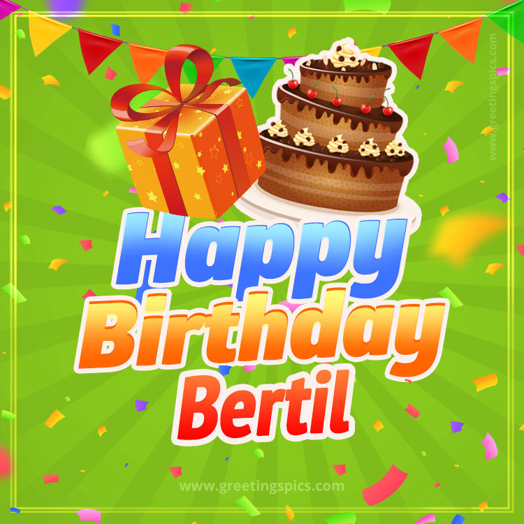 Happy Birthday Bertil picture with flags, chocolate cake and gift box (square shape image)