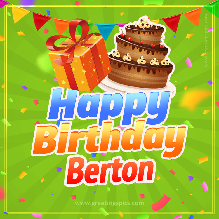 Happy Birthday Berton picture with flags, chocolate cake and gift box (square shape image)