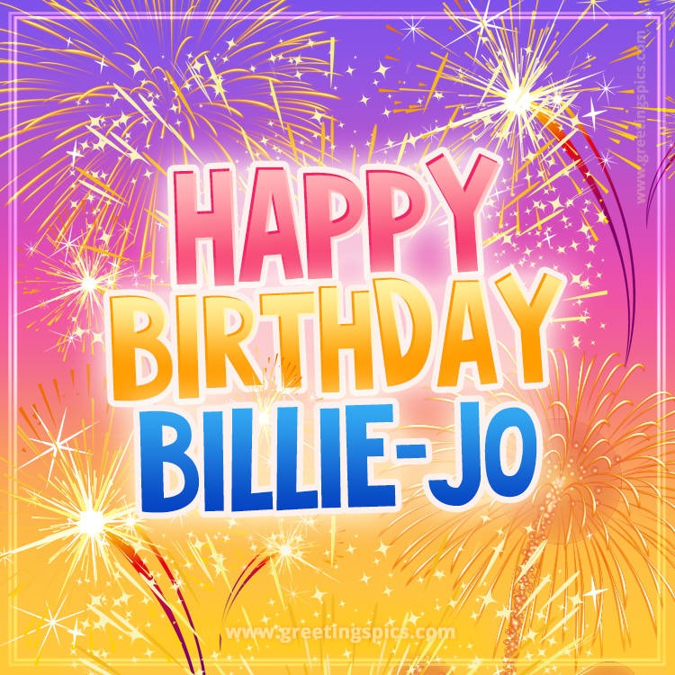 Happy Birthday Billie-Jo Picture with fireworks (square shape image)