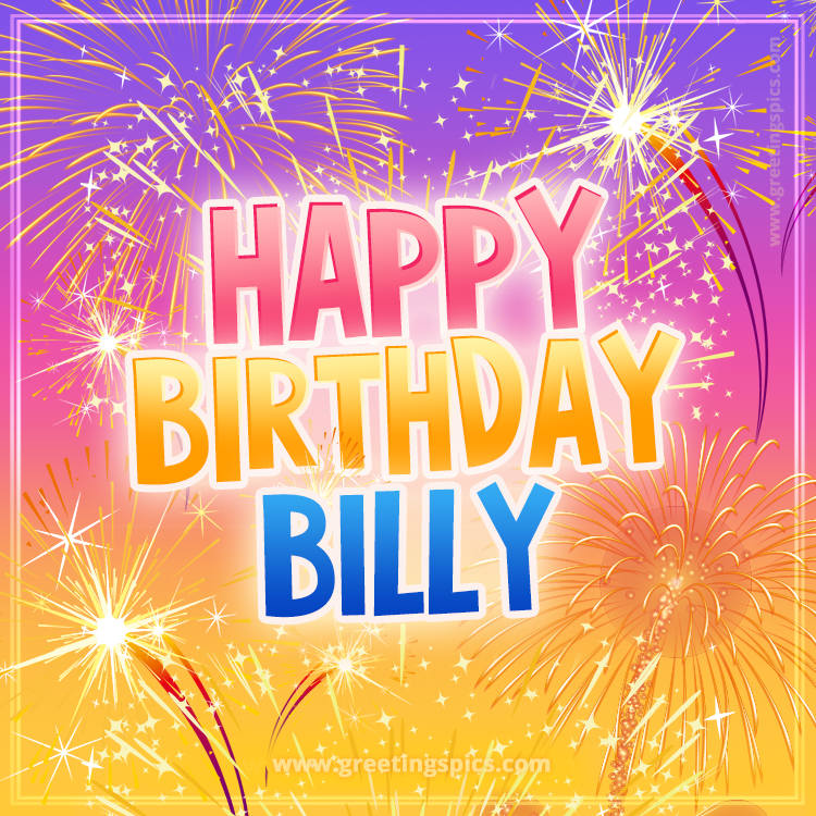 Happy Birthday Billy Picture with fireworks (square shape image)