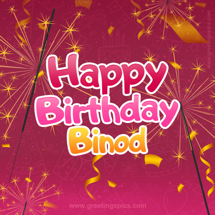 Happy Birthday Binod Image with sparklers (square shape image)