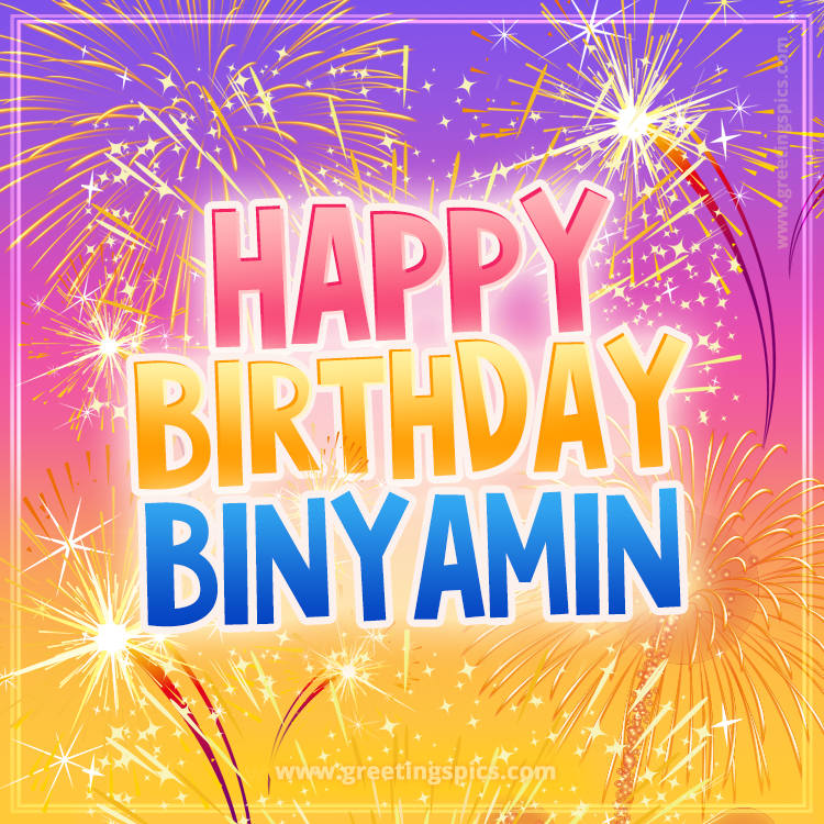 Happy Birthday Binyamin Picture with fireworks (square shape image)