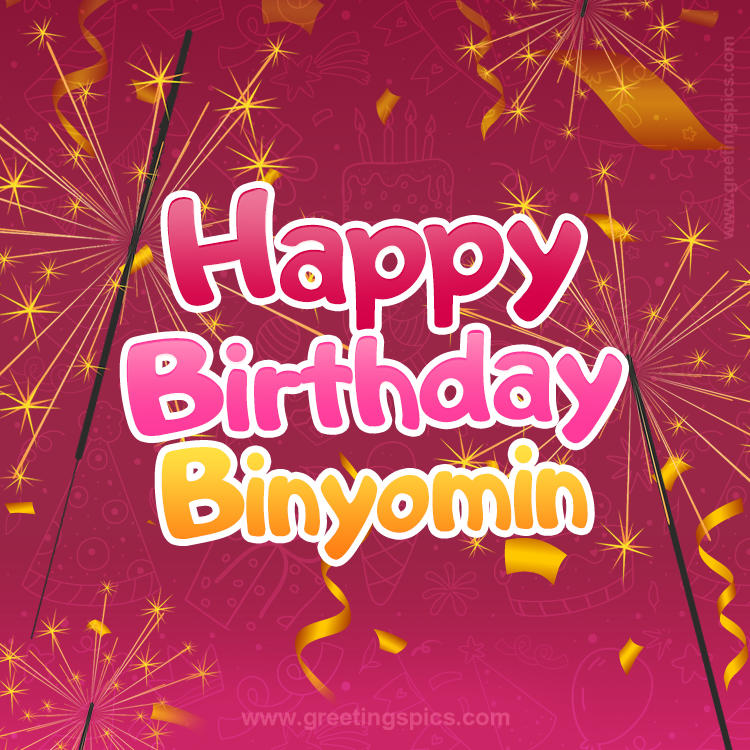 Happy Birthday Binyomin Image with sparklers (square shape image)