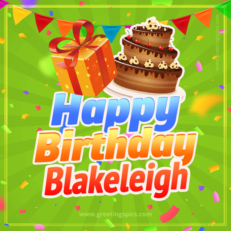 Happy Birthday Blakeleigh picture with flags, chocolate cake and gift box (square shape image)