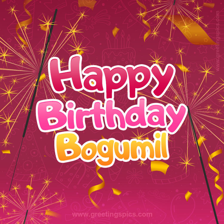 Happy Birthday Bogumil Image with sparklers (square shape image)