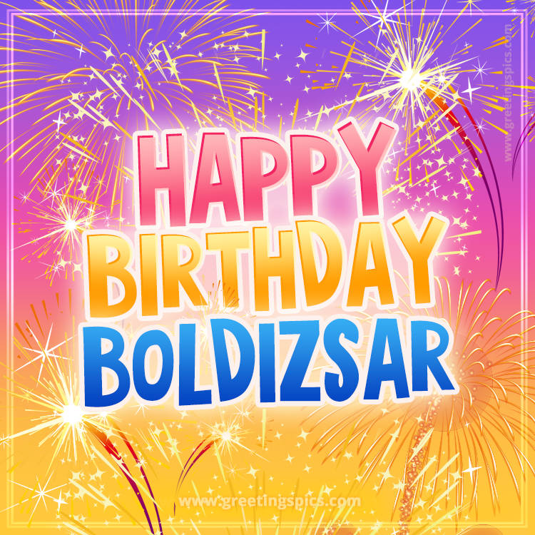 Happy Birthday Boldizsar Picture with fireworks (square shape image)