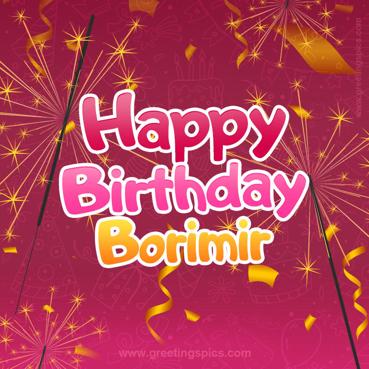 Happy Birthday Borimir Image with sparklers (square shape image)