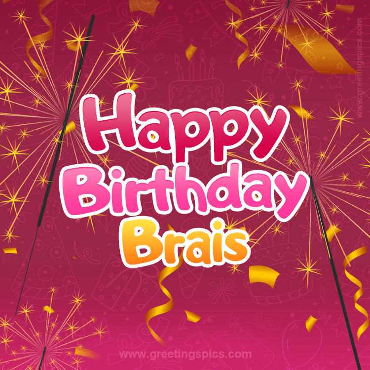 Happy Birthday Brais Image with sparklers (square shape image)