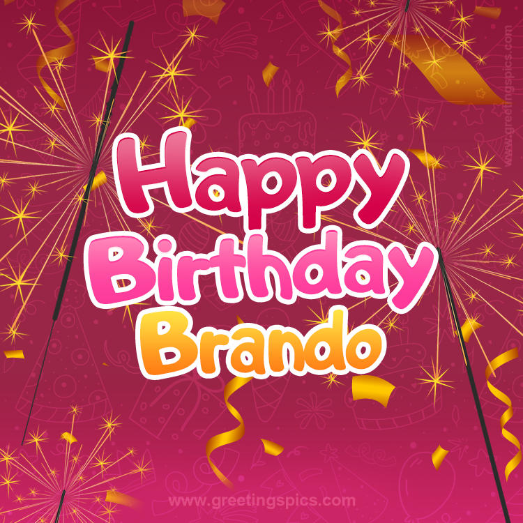 Happy Birthday Brando Image with sparklers (square shape image)