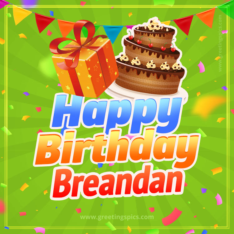 Happy Birthday Breandan picture with flags, chocolate cake and gift box (square shape image)