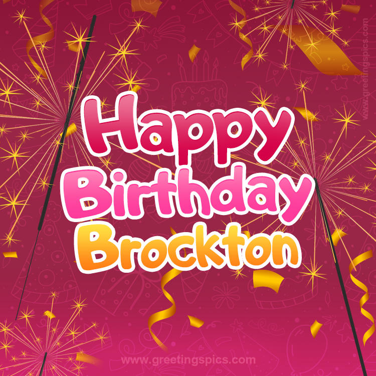 Happy Birthday Brockton Image with sparklers (square shape image)