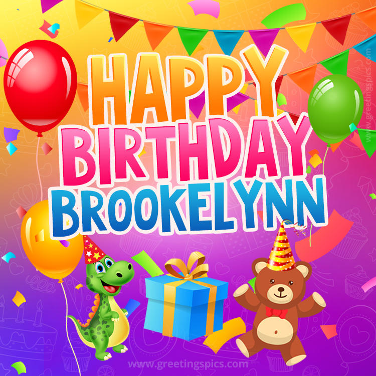 Happy Birthday Brookelynn Image for a child with cute dinosaur and bear (square shape image)