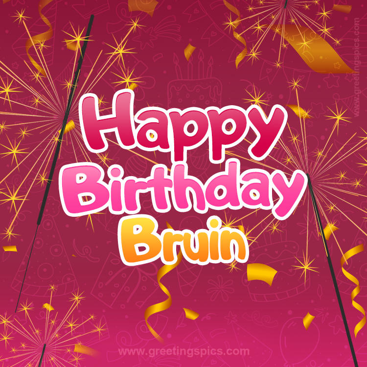 Happy Birthday Bruin Image with sparklers (square shape image)