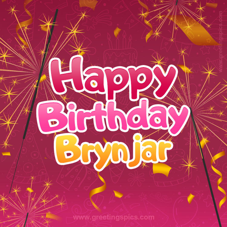 Happy Birthday Brynjar Image with sparklers (square shape image)