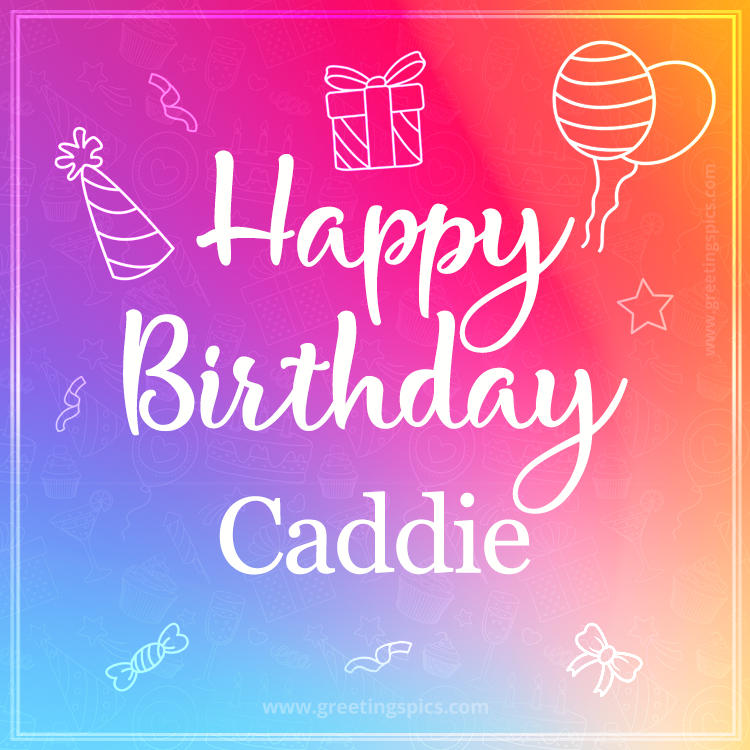 Colorful Happy Birthday Card For Caddie (square shape image)