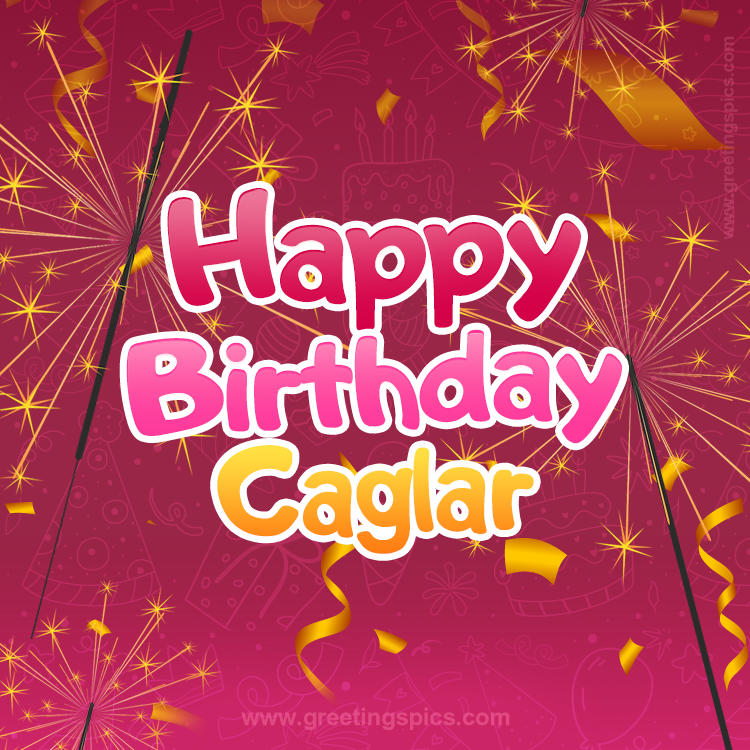 Happy Birthday Caglar Image with sparklers (square shape image)