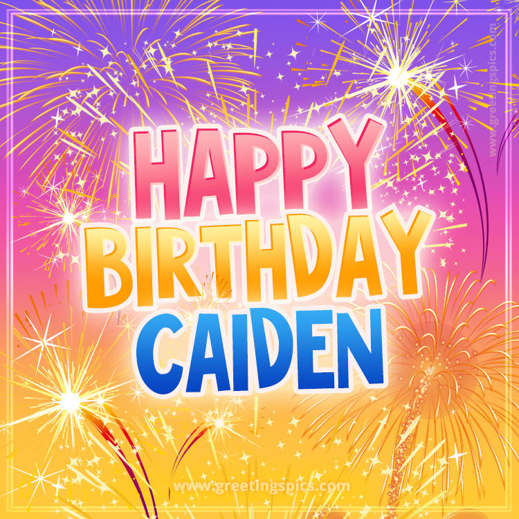 Happy Birthday Caiden Picture with fireworks (square shape image)