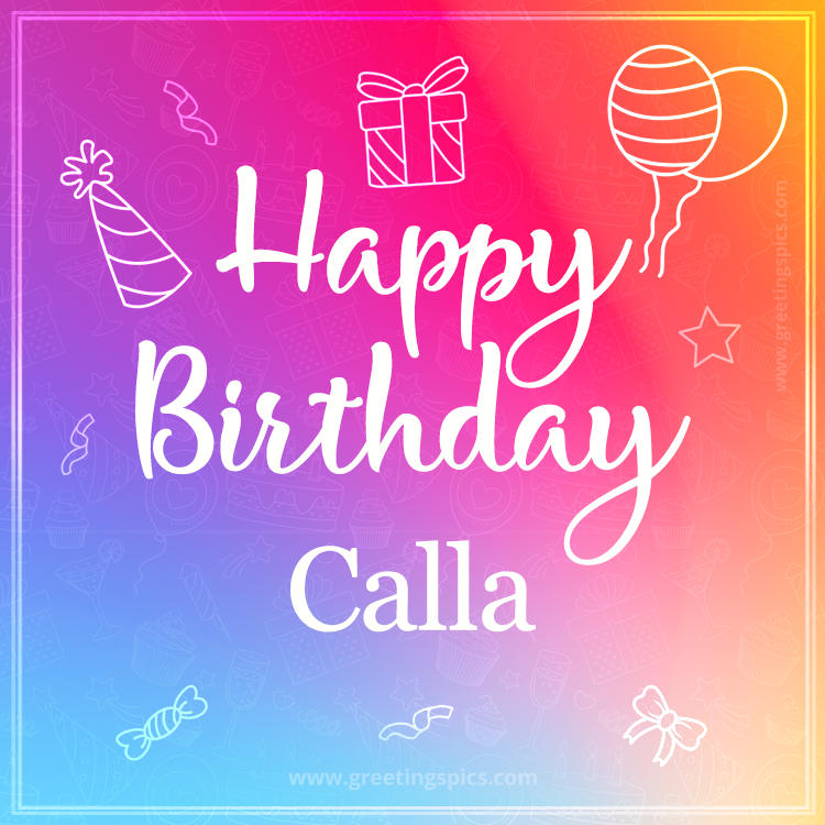 Colorful Happy Birthday Card For Calla (square shape image)