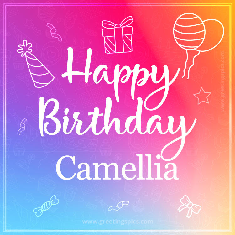 Colorful Happy Birthday Card For Camellia (square shape image)