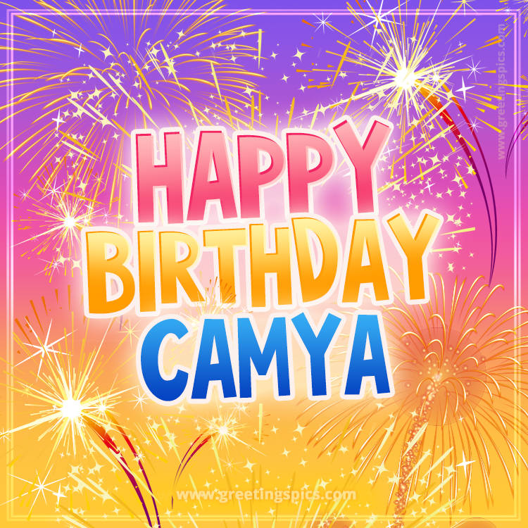 Happy Birthday Camya Picture with fireworks (square shape image)