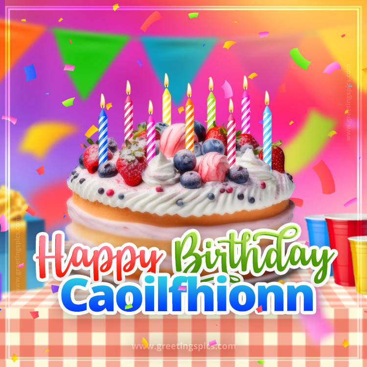 Happy Birthday Caoilfhionn Colorful Image with fruit cake and candles (square shape image)