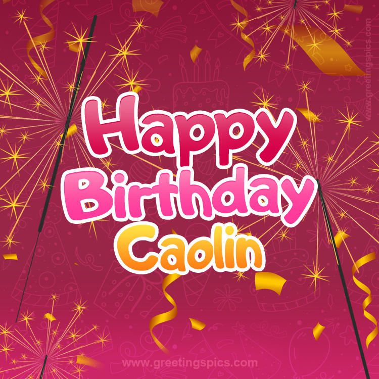 Happy Birthday Caolin Image with sparklers (square shape image)