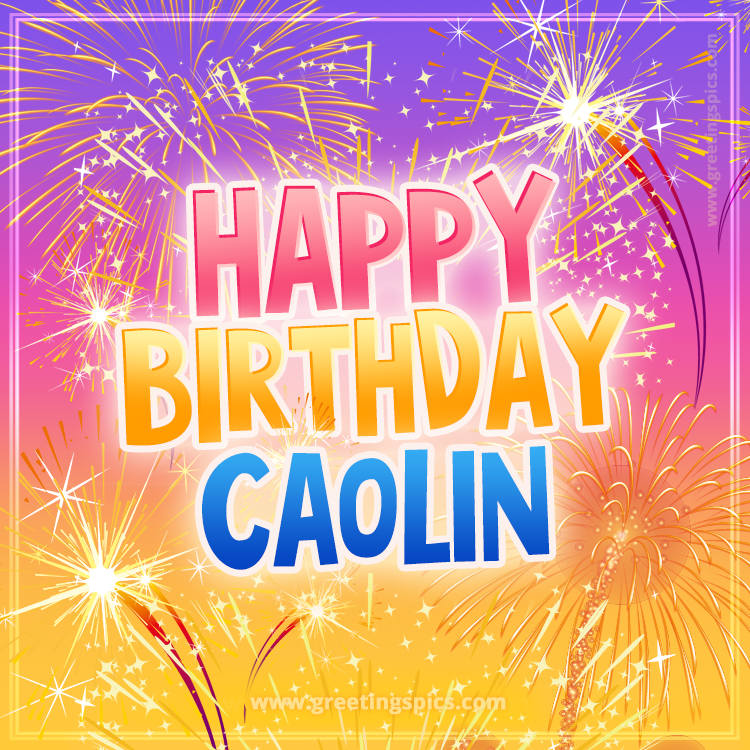 Happy Birthday Caolin Picture with fireworks (square shape image)