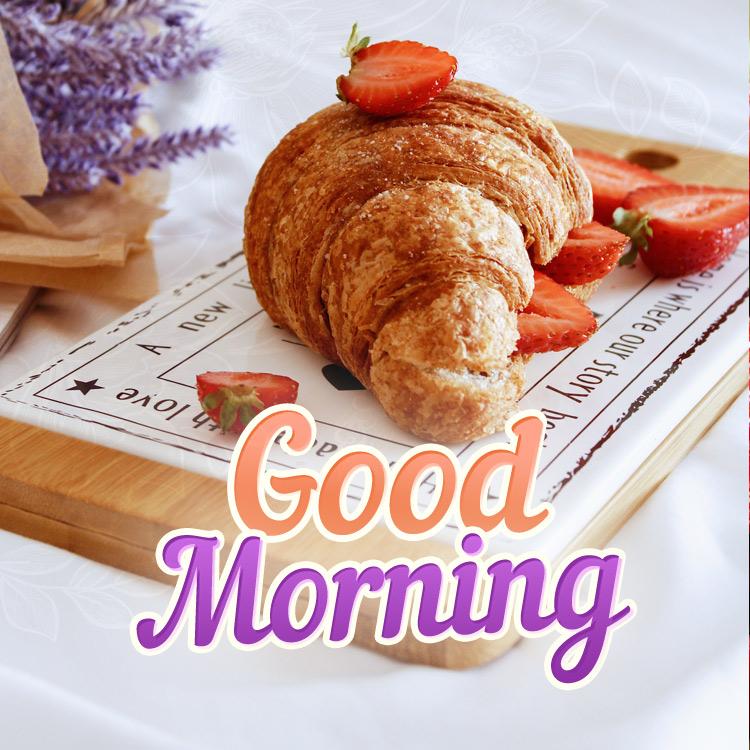 Good Morning Beautiful Picture with croissant, square size (square shape image)