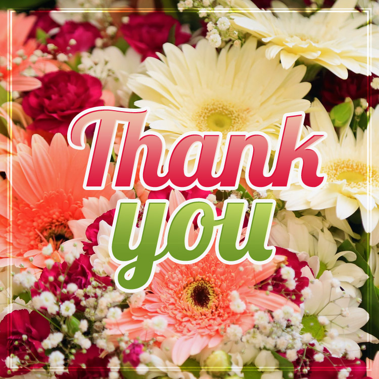 Thank You Image with flowers, square size (square shape image)