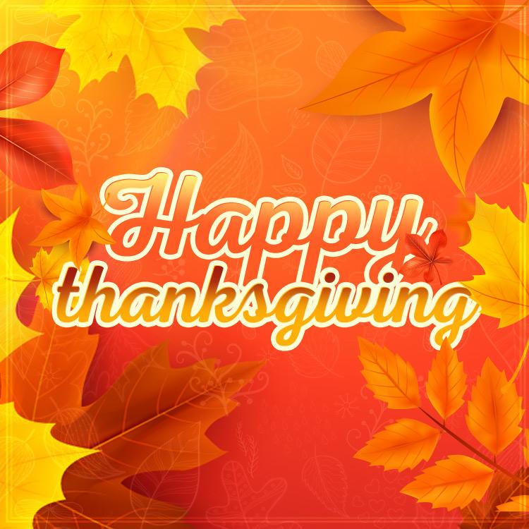 Happy Thanksgiving image with drawn autumn leaves, square size (square shape image)