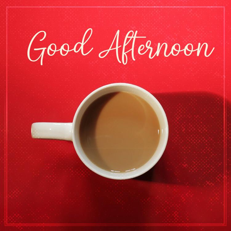 Good afternoon image with hot drink on red background, square size (square shape image)