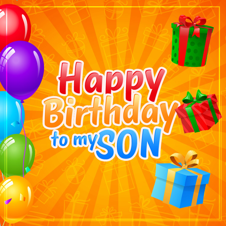 Happy Birthday Son Picture with orange background, square size (square shape image)