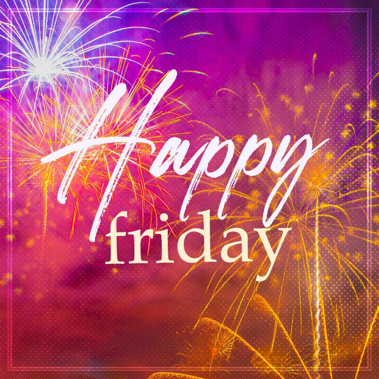 Happy Friday image with colorful fireworks, square size (square shape image)